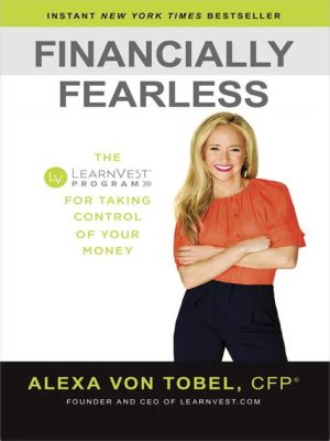  Financially Fearless: Une Exploration Vibrant des Finances Personnelles